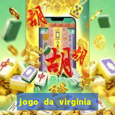 jogo da virginia que da dinheiro